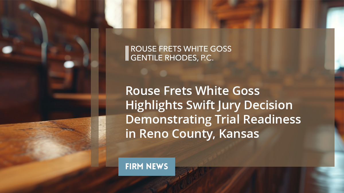 Rouse Frets White Goss Showcases Trial Readiness with Quick Jury