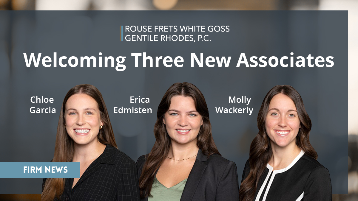 Three Attorneys Join Rouse Frets White Goss Rouse Frets White Goss